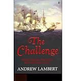 The challenge : America, Britain and the War of 1812