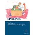 Epilepsie. 100 Fragen, die Sie nie zu stellen wagten