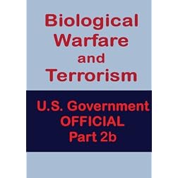 Biological Warfare and Terrorism Part 2b