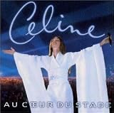 Revue Celine Dion  / Au Coeur Du Stade