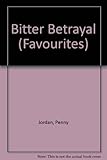 Bitter betrayal