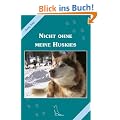 Nicht ohne meine Huskies