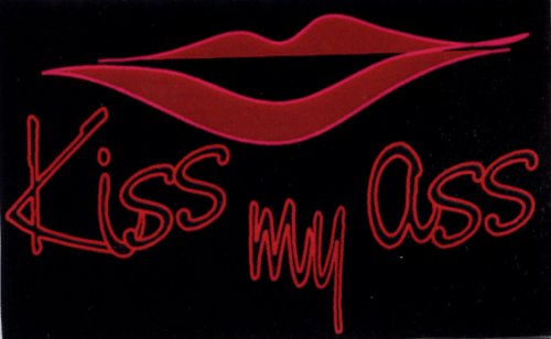 Click here to buy Kiss My Ass (with lipstick lip print) Lucite Keychain.