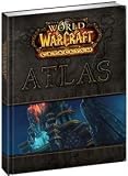 WORLD OF WARCRAFT: CATACLYSM ATLAS (VIDEO GAME ACCESSORIES)