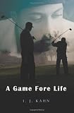 A Game Fore Life