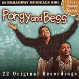 George Gershwin: Porgy and Bess (Excerpts / Highlights): ORIGINAL BROADWAY CAST MEMBERS (1935) -- Anne Brown, Todd Duncan, Edward Matthews, Avon Long, Helen Dowdy, The Eva Jessye Choir, Alexander Smallens (conductor); AND RCA VICTOR STUDIO RECORDING -- Helen Jepson, Lawrence Tibbett, Chorus, Alexander Smallens