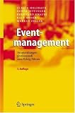 Eventmanagement: Veranstaltungen professionell zum Erfolg f&uuml;hren