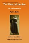 The History of the Nun: The Fair Vow-breaker: Easy...