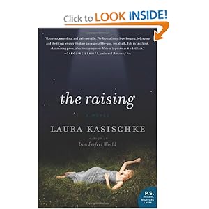 The Raising - Laura Kasischke
