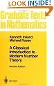 A Classical Introduction to Modern Number Theory: v. 84 (Graduate Texts in Mathematics)