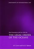 The Legal Order of the Oceans: Basic Documents on the Law of the Sea (Documents in International Law)