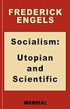 Socialism: Utopian and Scientific (Appendix: The Mark. Preface: Karl Marx) Socialism: Utopian and Scientific (Appendix: The Mark. Preface: Karl Marx)