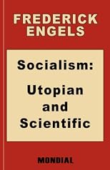 Socialism: Utopian and Scientific