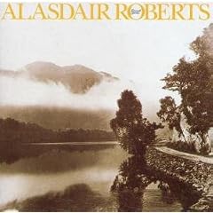 Alasdair Roberts/Farewell Sorrow