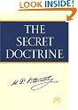 The Secret Doctrine: A Synthesis of Science, Religion and Philosophy