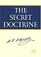 The Secret Doctrine : The Synthesis of Science, Religion, and Philosophy (Volumes 1 and 2)