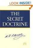 The Secret Doctrine: A Synthesis of Science, Religion and Philosophy