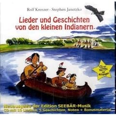 Lieder und Geschichten von den kleinen Indianern, 1 Audio-CD