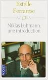 Niklas Luhmann : Une introduction