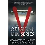 V: The Original Miniseriesby Kenneth Johnson