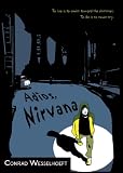 Adios, Nirvana