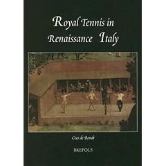 Royal Tennis in Renaissance Italy