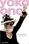Yoko Ono. Die Biografie
