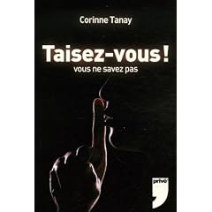 Taisez-vous ! : Vous ne savez pas