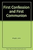 First confession and first communion