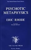 Psychotic Metaphysics (Roland Harris Trust Library),
Eric Rhode