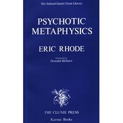 Psychotic Metaphysics (Roland Harris Trust Library)