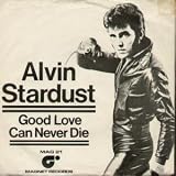 GOOD LOVE CAN NEVER DIE 7 INCH (7" VINYL 45) UK MAGNET 1974