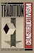 The Tradition Of Constructivism (Da Capo Paperback)