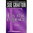 E is for Evidence (The Kinsey Millhone Alphabet Mysteries)