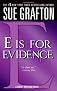 "E" Is for Evidence