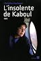 L'insolente de kaboul