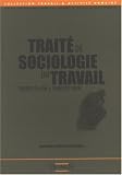 Revue Octares Editions  / Traité de sociologie du travail (seconde édition actualisée)