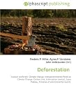 Deforestation: Tropical rainforest, Climate change, Intergovernmental  Panel on Climate Change, Carbon sink, Interception (water),  Loess Plateau, Timeline of environmental events