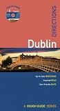 Cover of Rough Guides Directions - Dublin by Paul Gray Geoff Wallis 1843535432