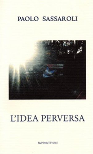 L'idea perversa (Italian Edition)