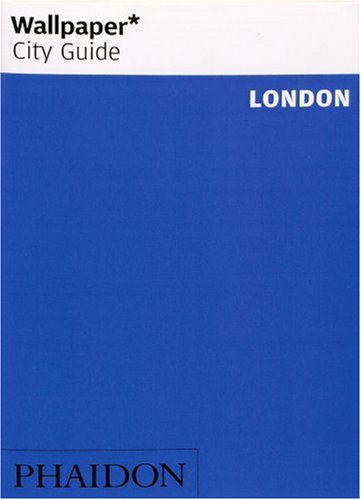 City Travel Guides Discounted   : London Wallpaper City Guide (Wallpaper City Guides (Phaidon Press))