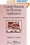 Coating Materials for Electronic Applications: Polymers, Processing, Reliability,  Testing (Materials and Processes for Electronic Applications)