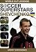Soccer Superstars: World Cup Heroes - Andrei Shevchenko