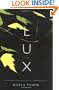 Lux: A Novel