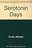 Serotonin days