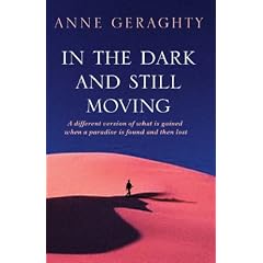 In the Dark and Still Moving: A Different Version of What Is Gained When a Paradise Is Found and Then Lost