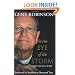 In the Eye of the Storm: Swept to the Center by God