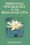 PERENNIAL PSYCHOLOGY OF BHAGAVAD GITA