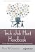Tech Job Hunt Handbook
