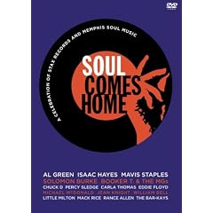 Soul Comes Home: A Celebration of Stax Records